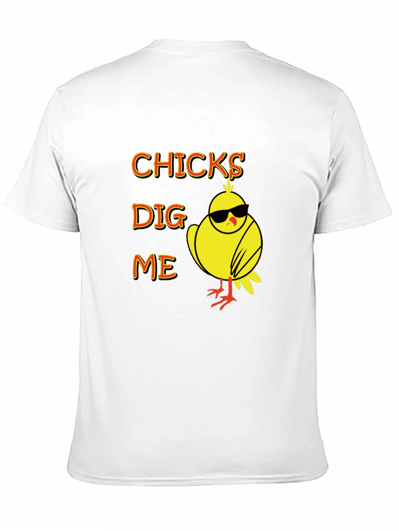 Chicks Dig Me T-Shirt Funny Easter Tee