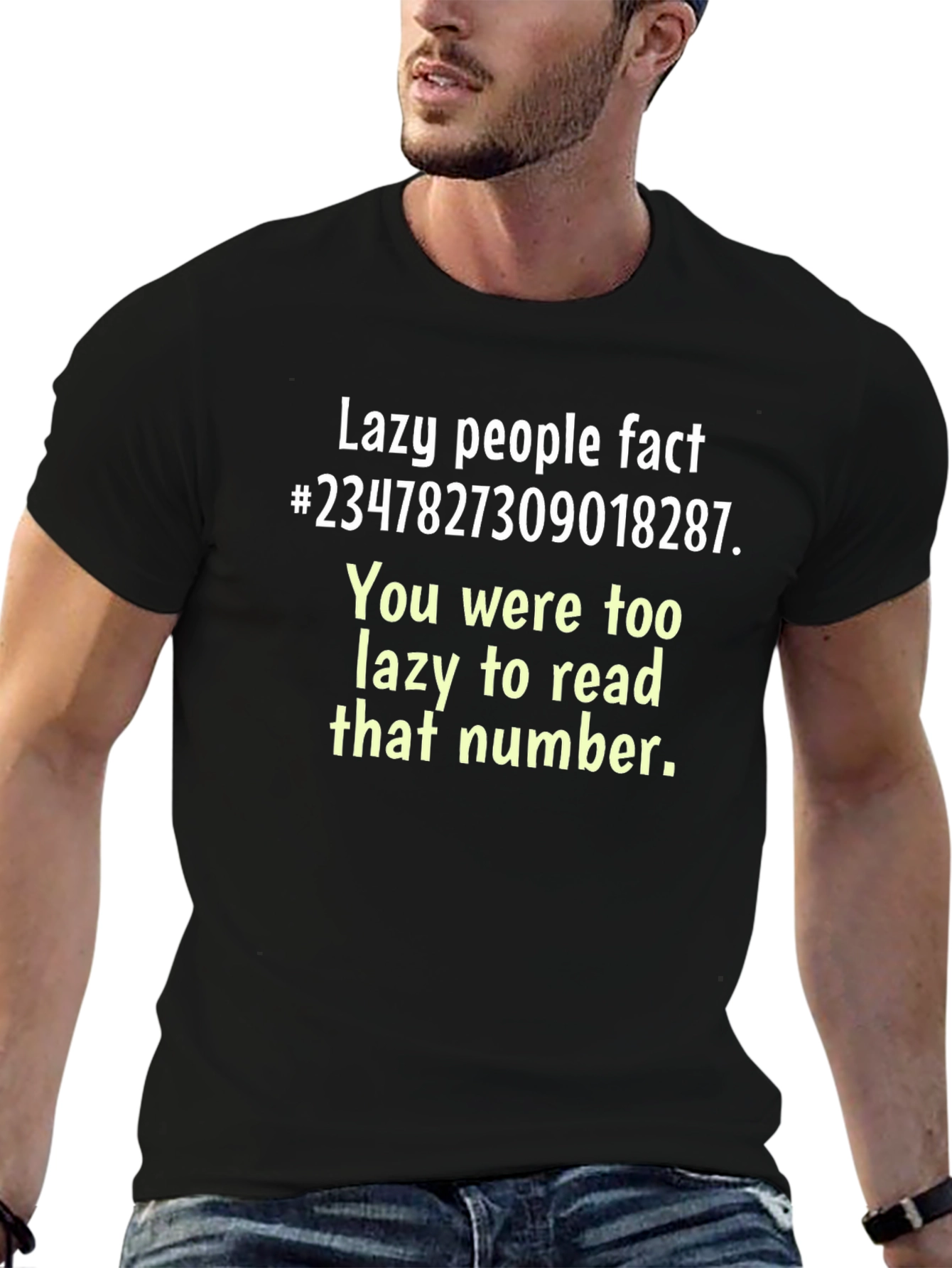 Funny Lazy People Fact T-Shirt