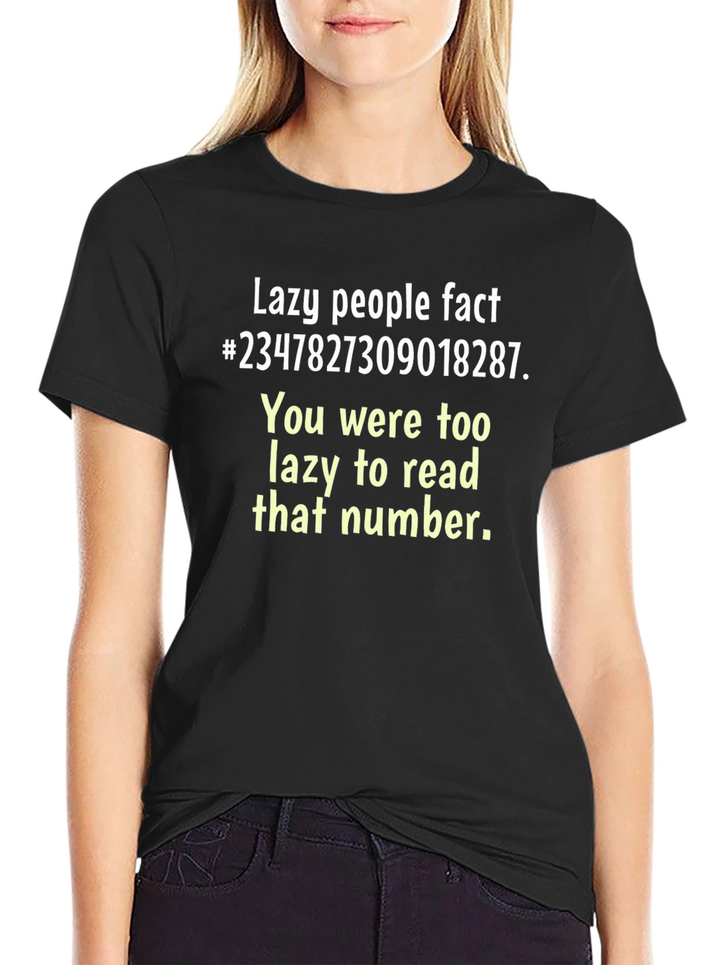 Funny Lazy People Fact T-Shirt