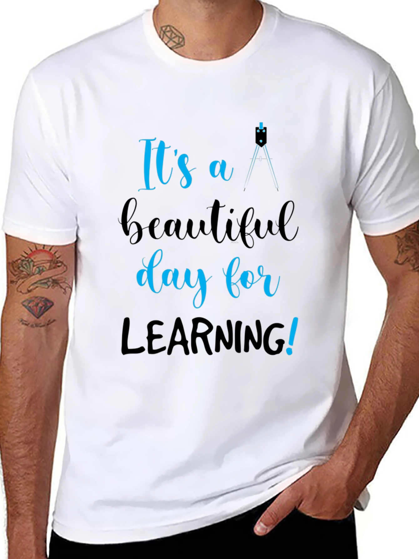 Its a Beautiful Day for Learning T-Shirt