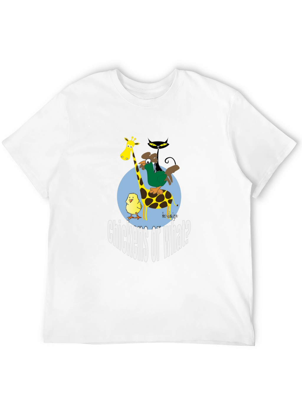 Chickens or What? Graphic Print T-Shirt