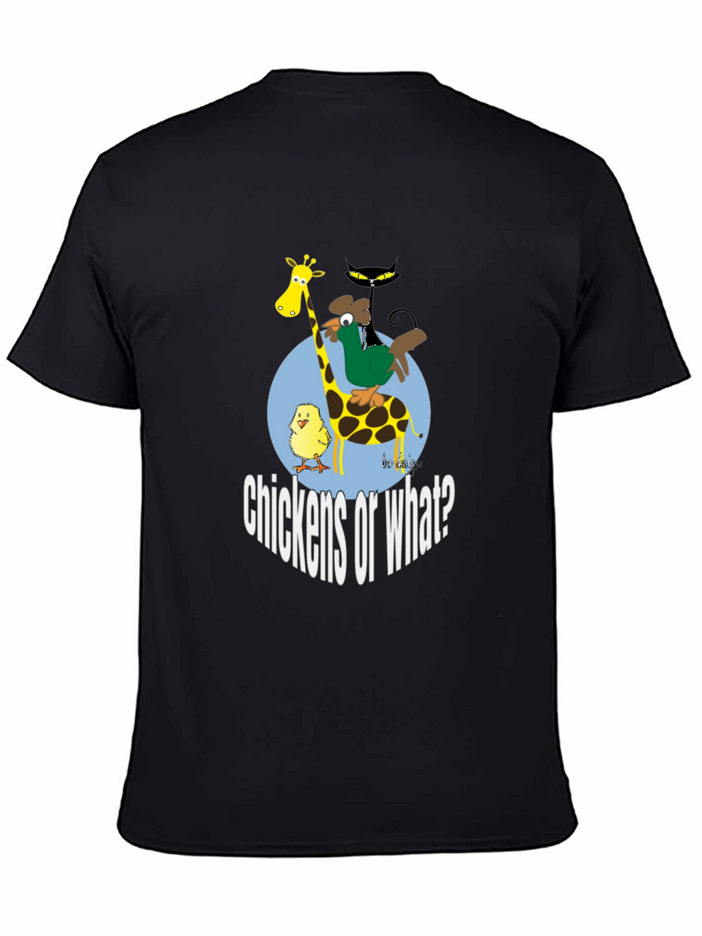 Chickens or What? Graphic Print T-Shirt