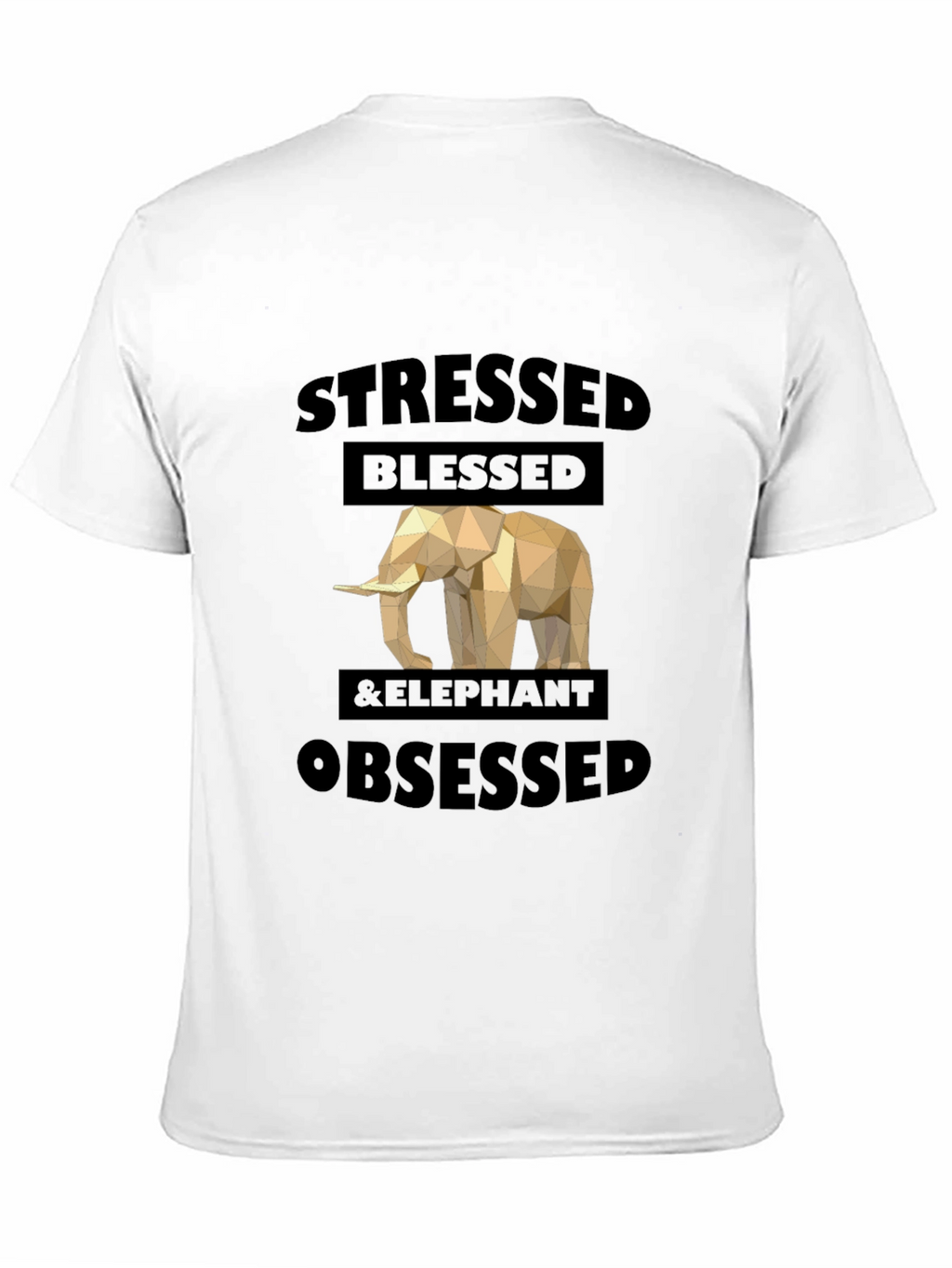 Stressed Blessed & Elephant Obsessed Graphic Tee
