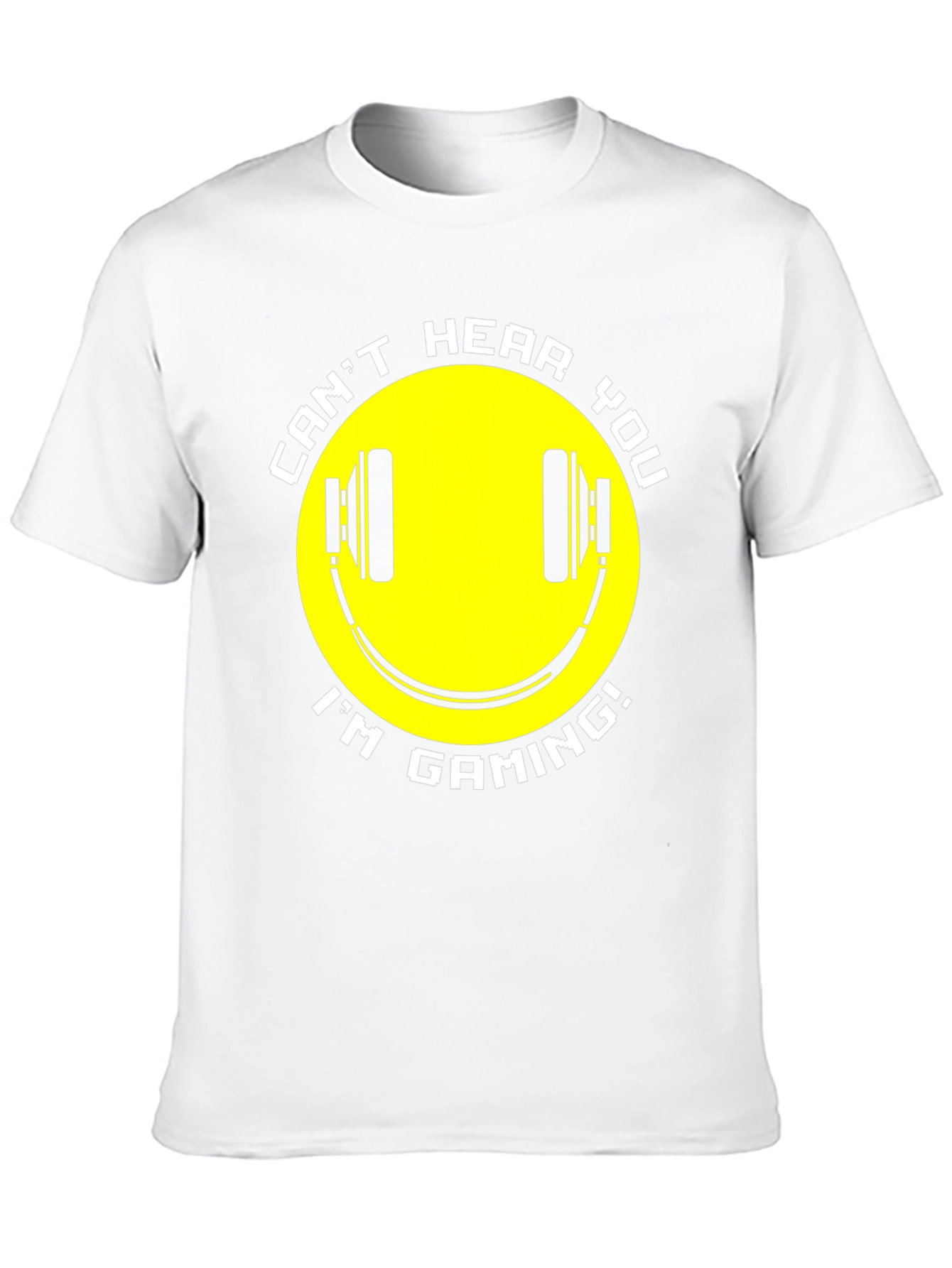 Gaming T-Shirt - Cant Hear You Im Gaming!