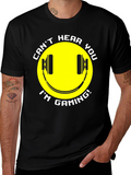 Gaming T-Shirt - Cant Hear You Im Gaming!
