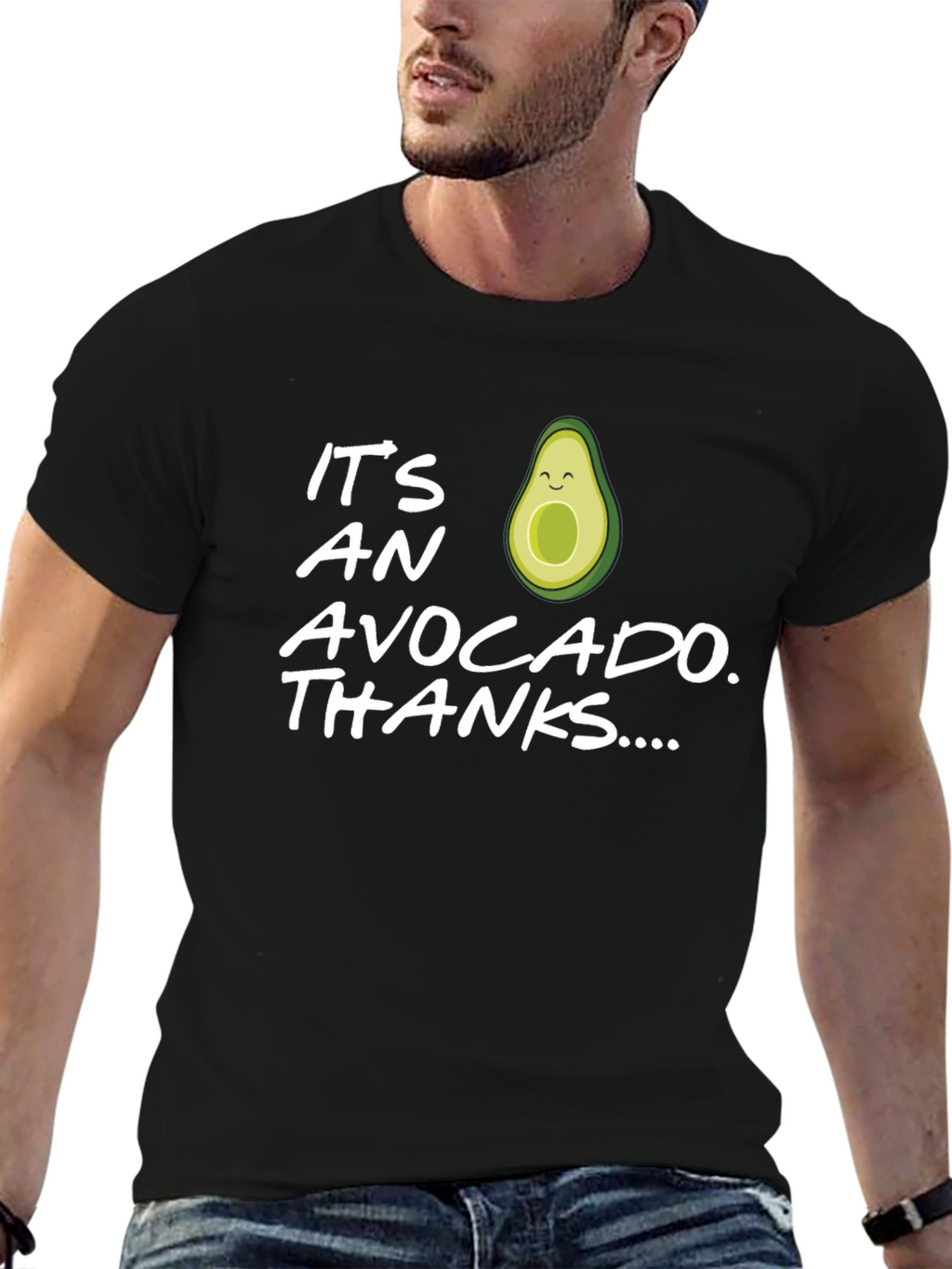 Funny Avocado T-Shirt - Its an Avocado Thanks