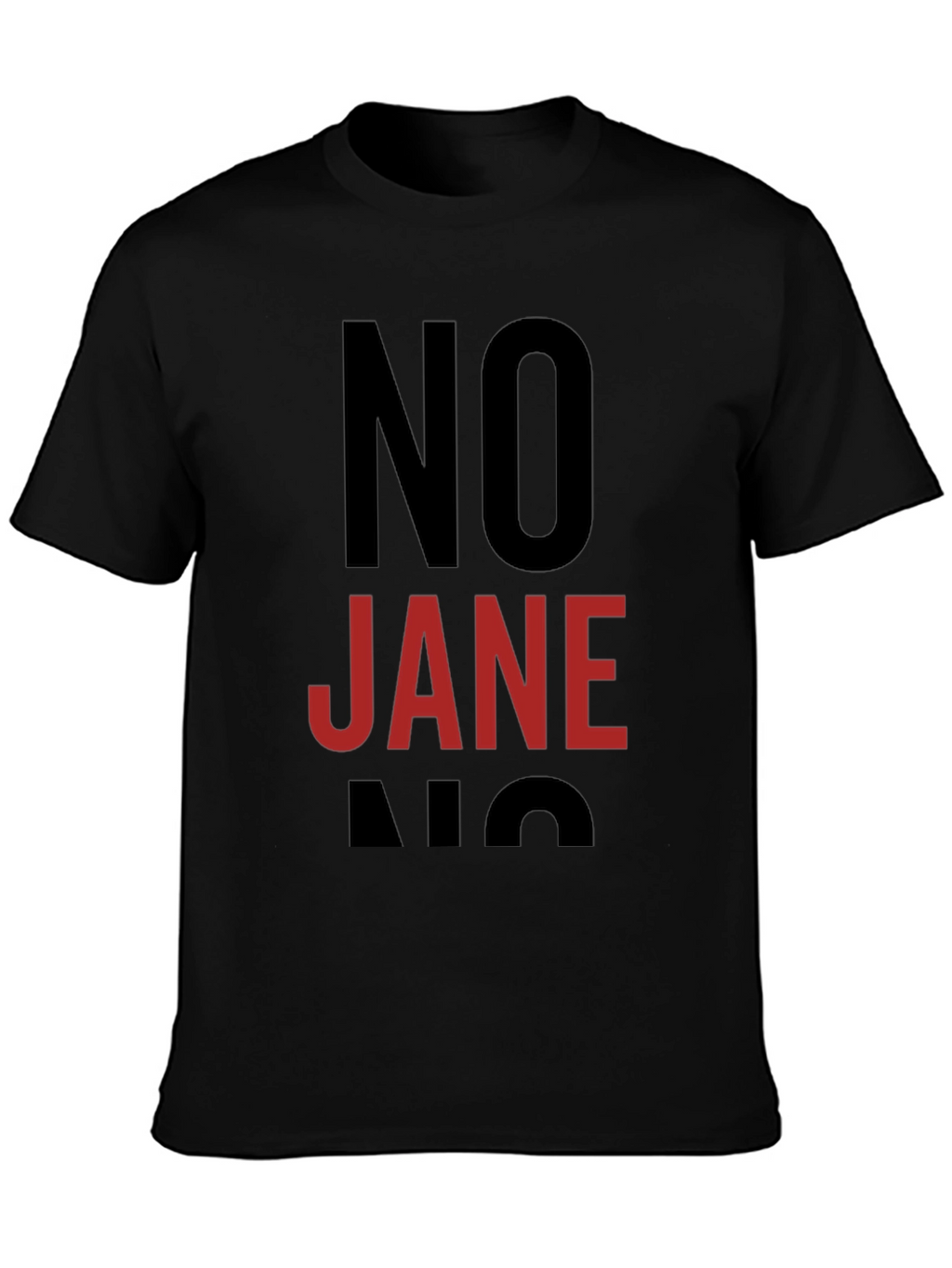 No Jane Graphic T-Shirt