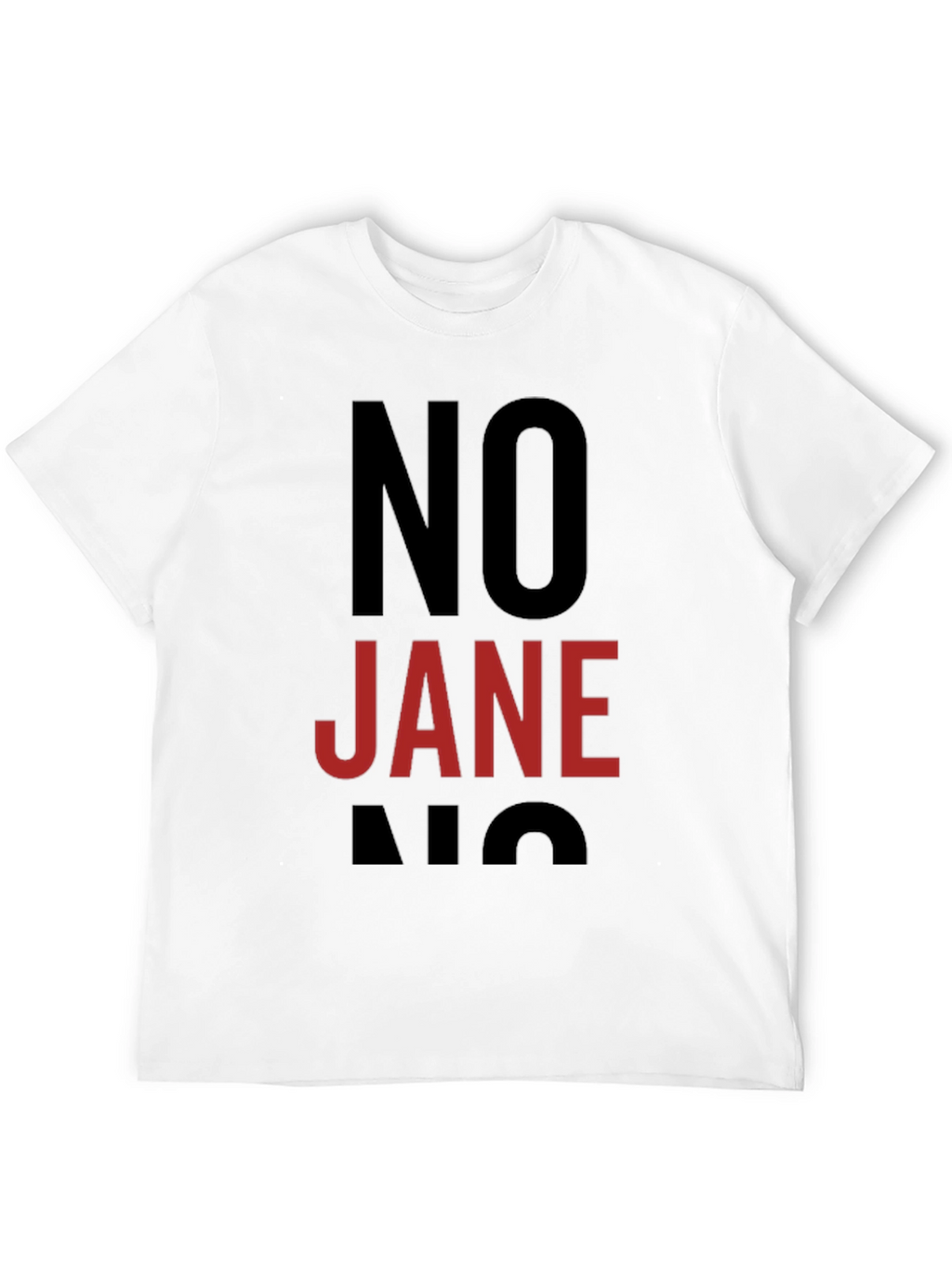 No Jane Graphic T-Shirt