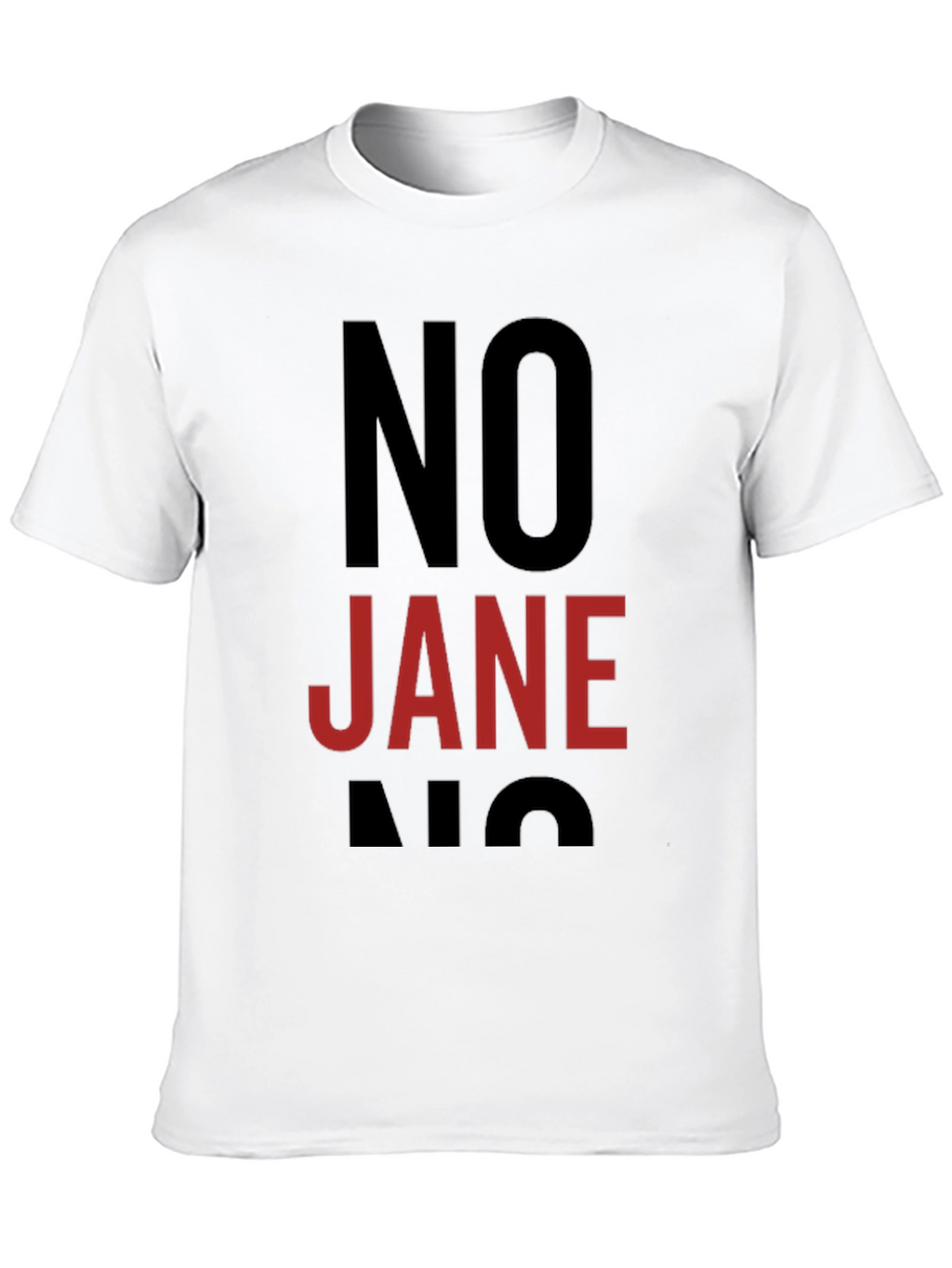 No Jane Graphic T-Shirt