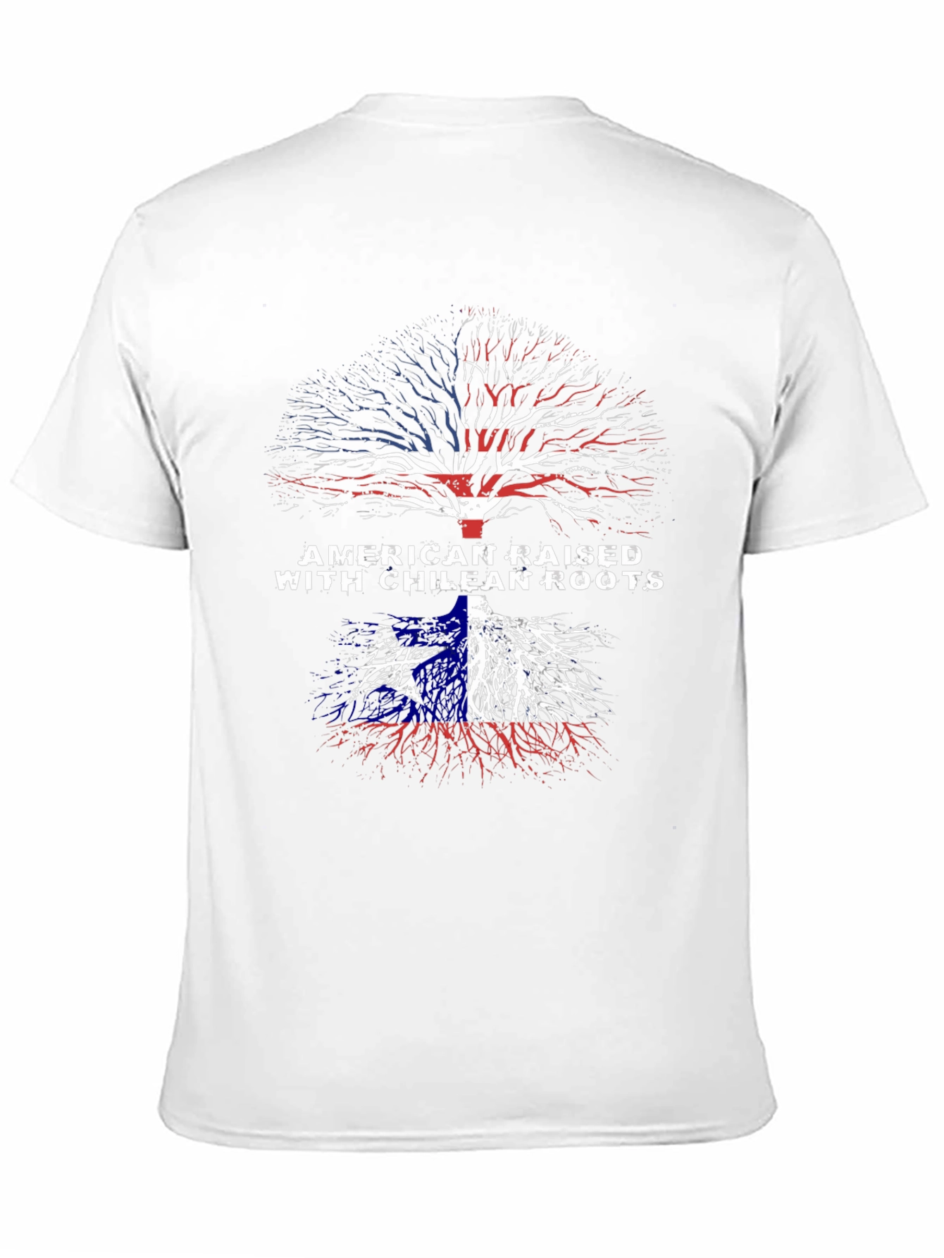 American Raised with Chilean Roots T-Shirt