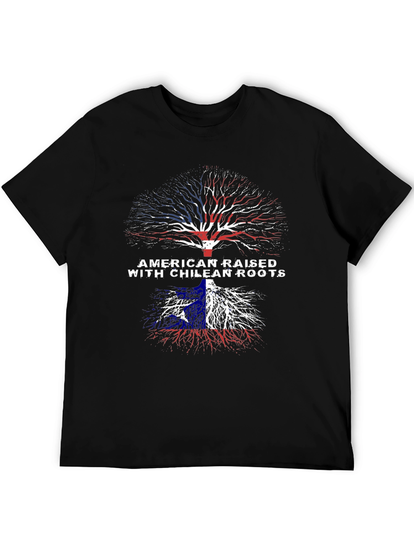 American Raised with Chilean Roots T-Shirt