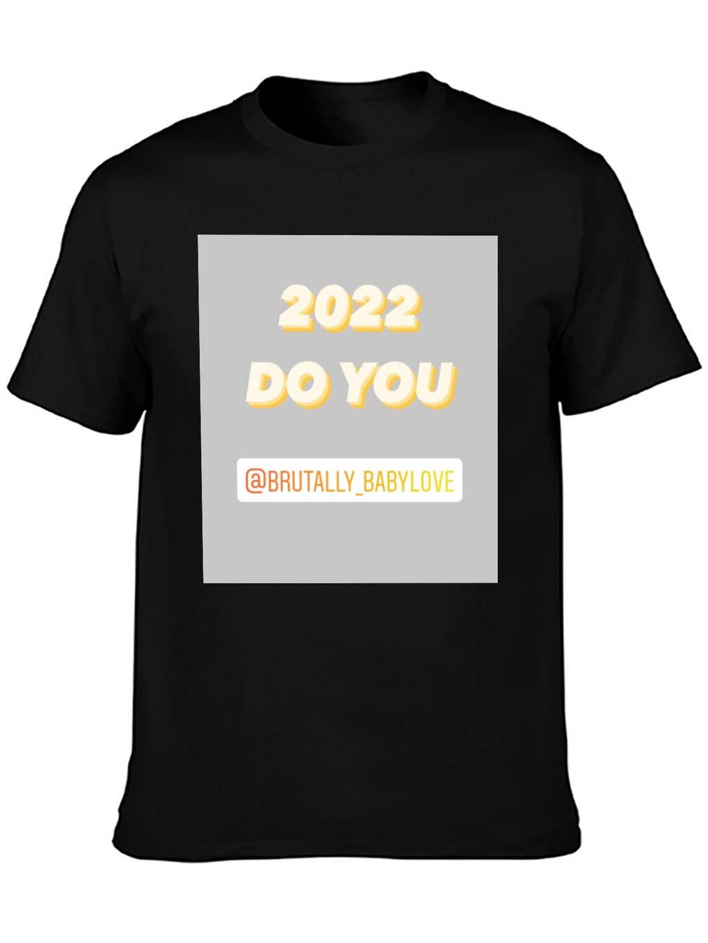 2022 DO YOU Graphic Tee