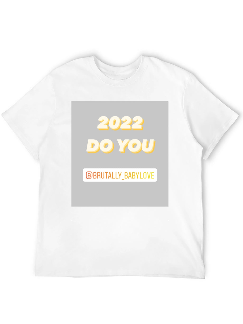 2022 DO YOU Graphic Tee