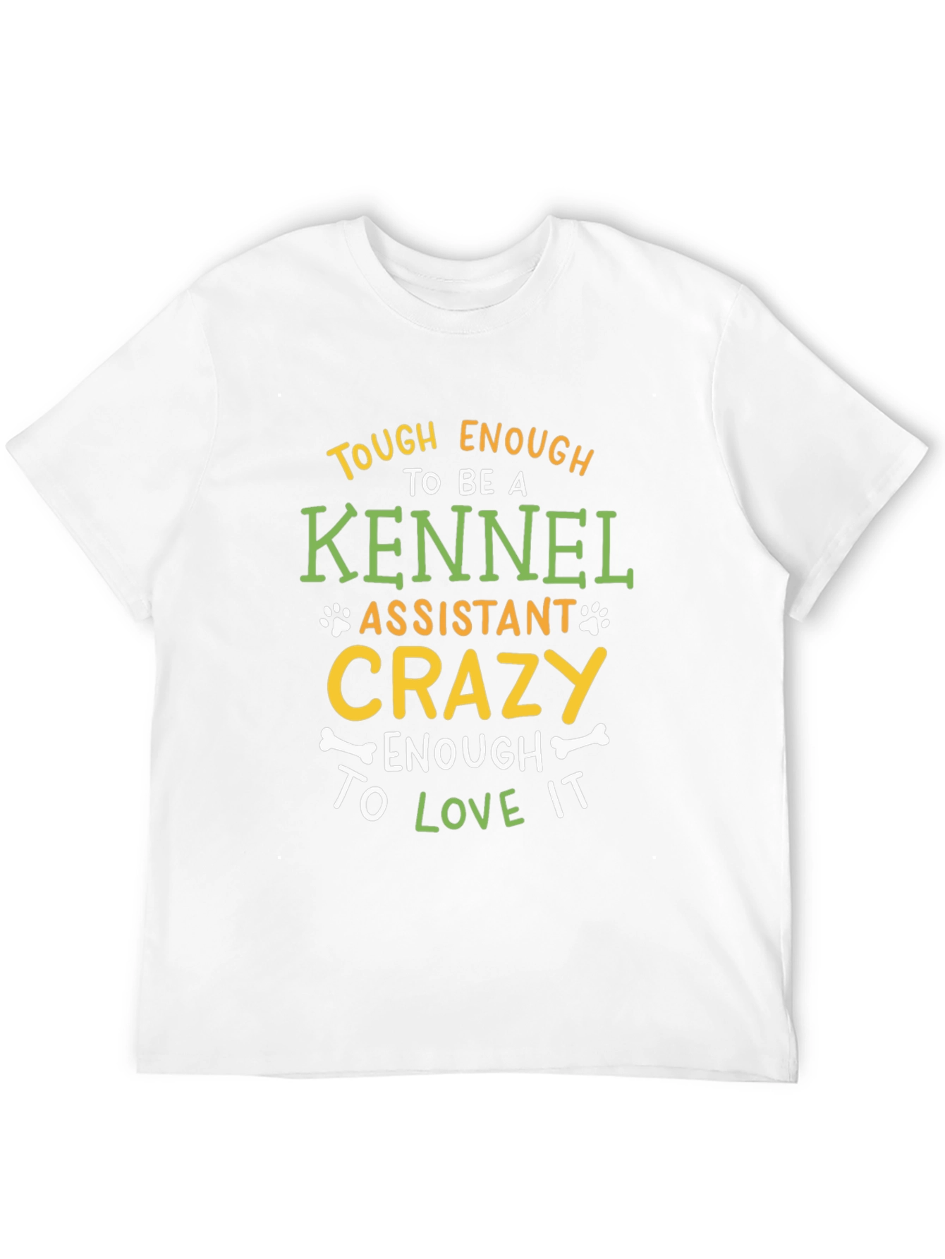 Kennel Assistant Crazy Love It T-Shirt