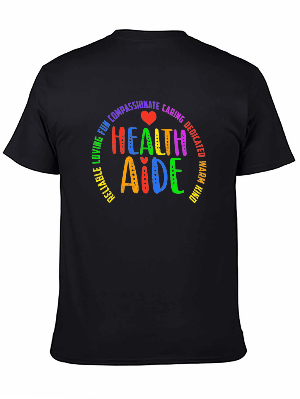 Health Aide Rainbow Text Black T-Shirt