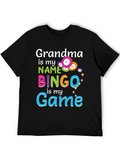 Grandma is My Name Bingo is My Game T-Shirt