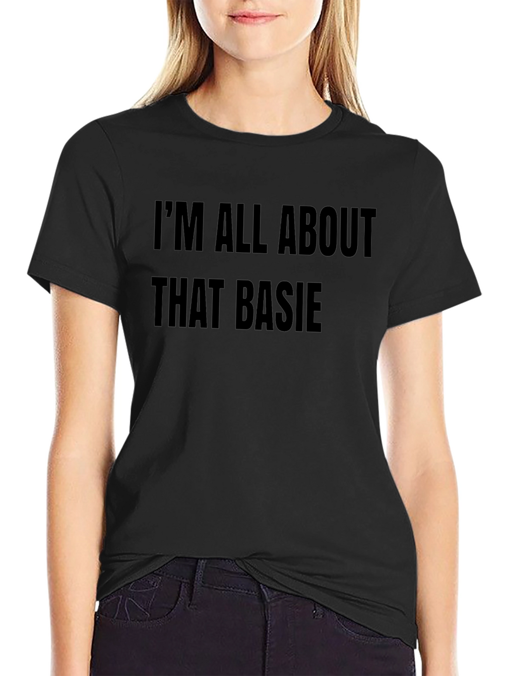 Im All About That Basie Black T-Shirt