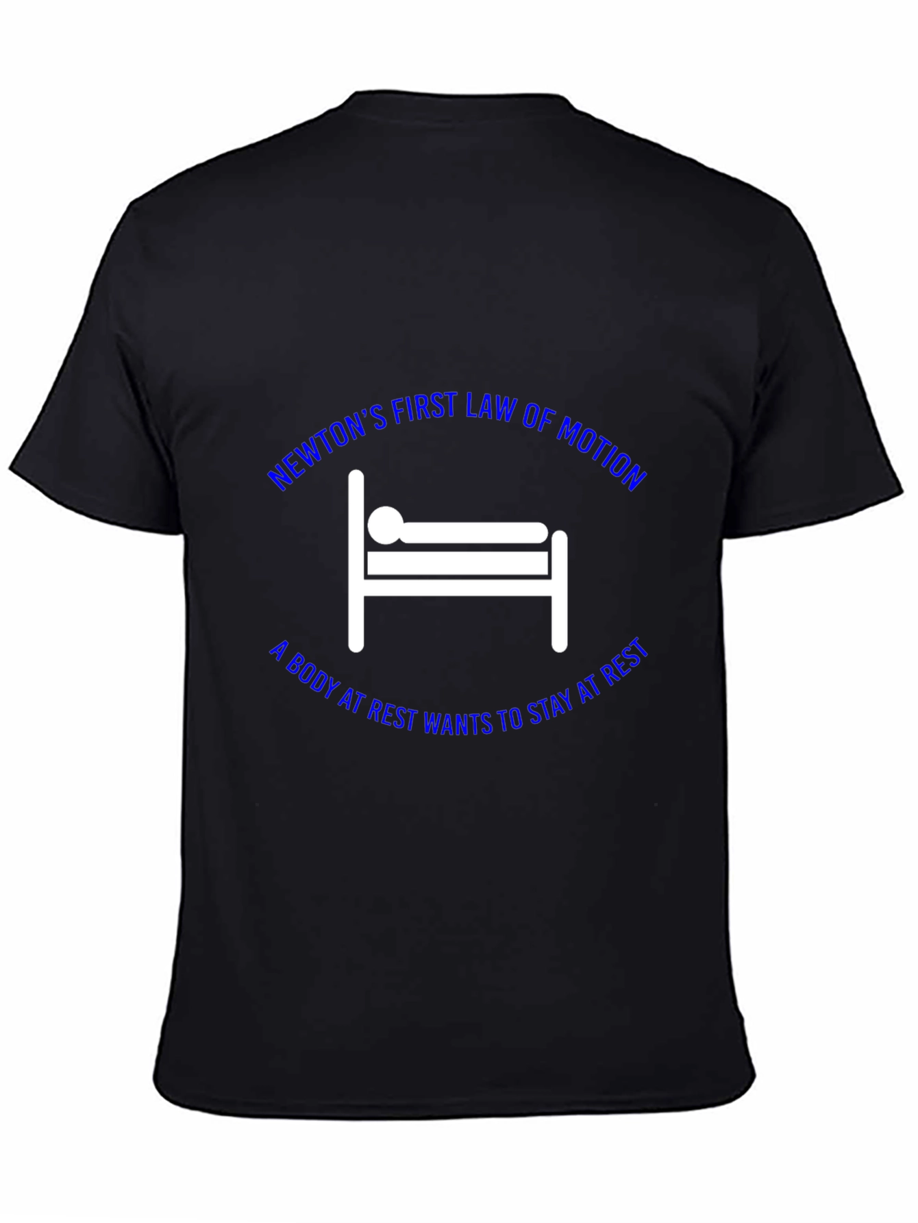 Newtons First Law T-Shirt: Science Humor