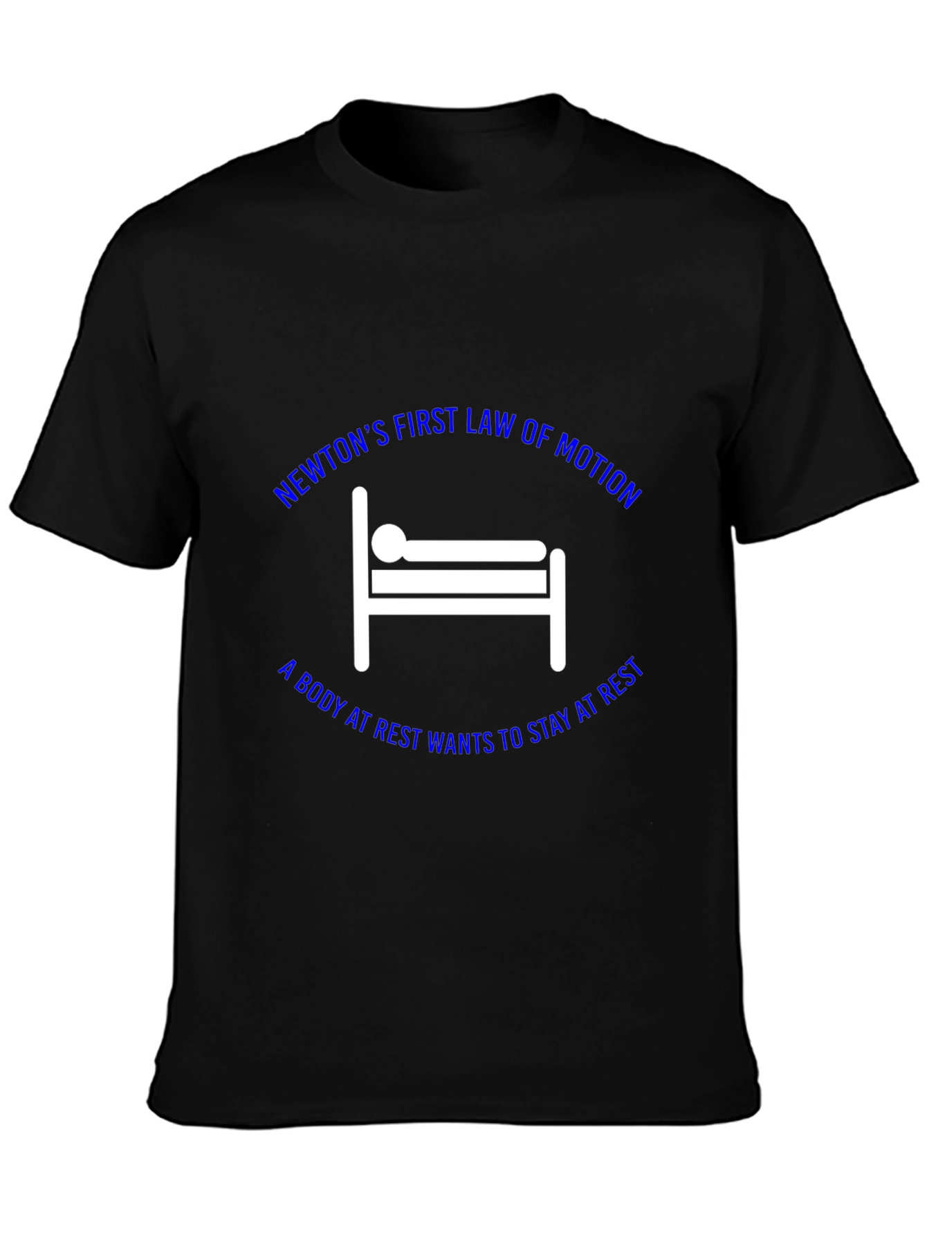 Newtons First Law T-Shirt: Science Humor
