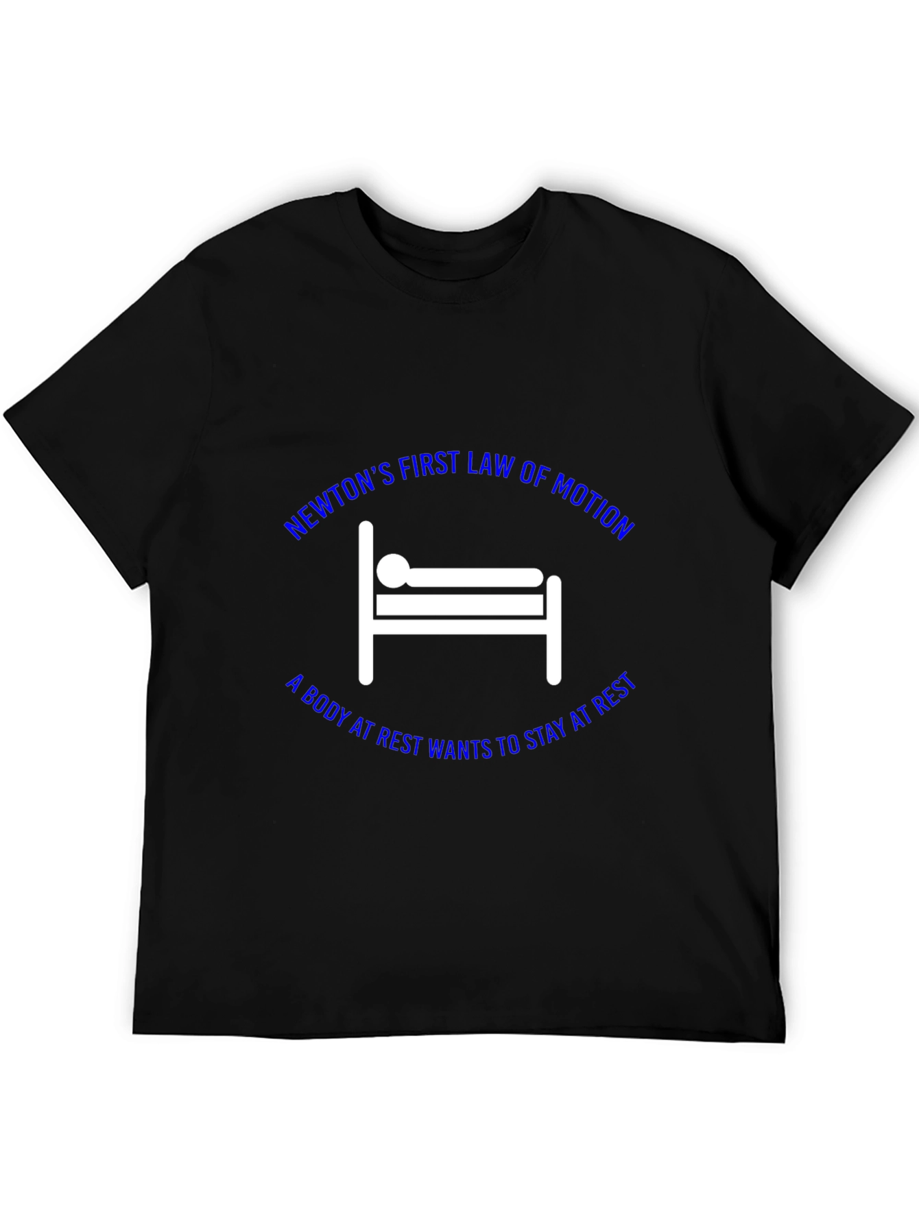Newtons First Law T-Shirt: Science Humor