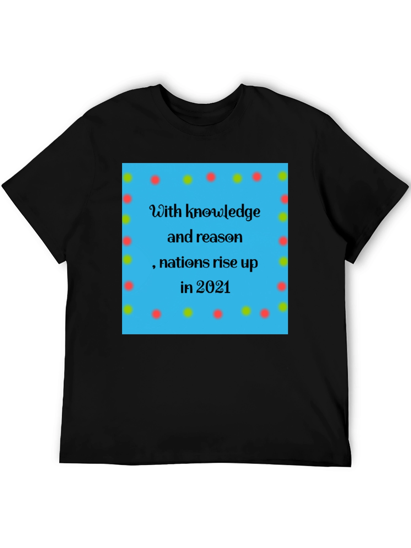 Knowledge & Reason Tee - Nations Rise Design