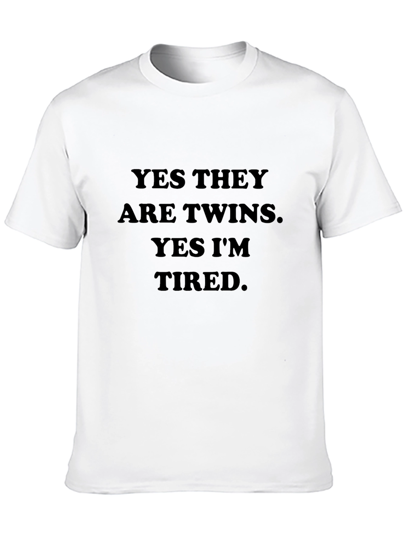 Yes Twins Im Tired - Funny Graphic Tee