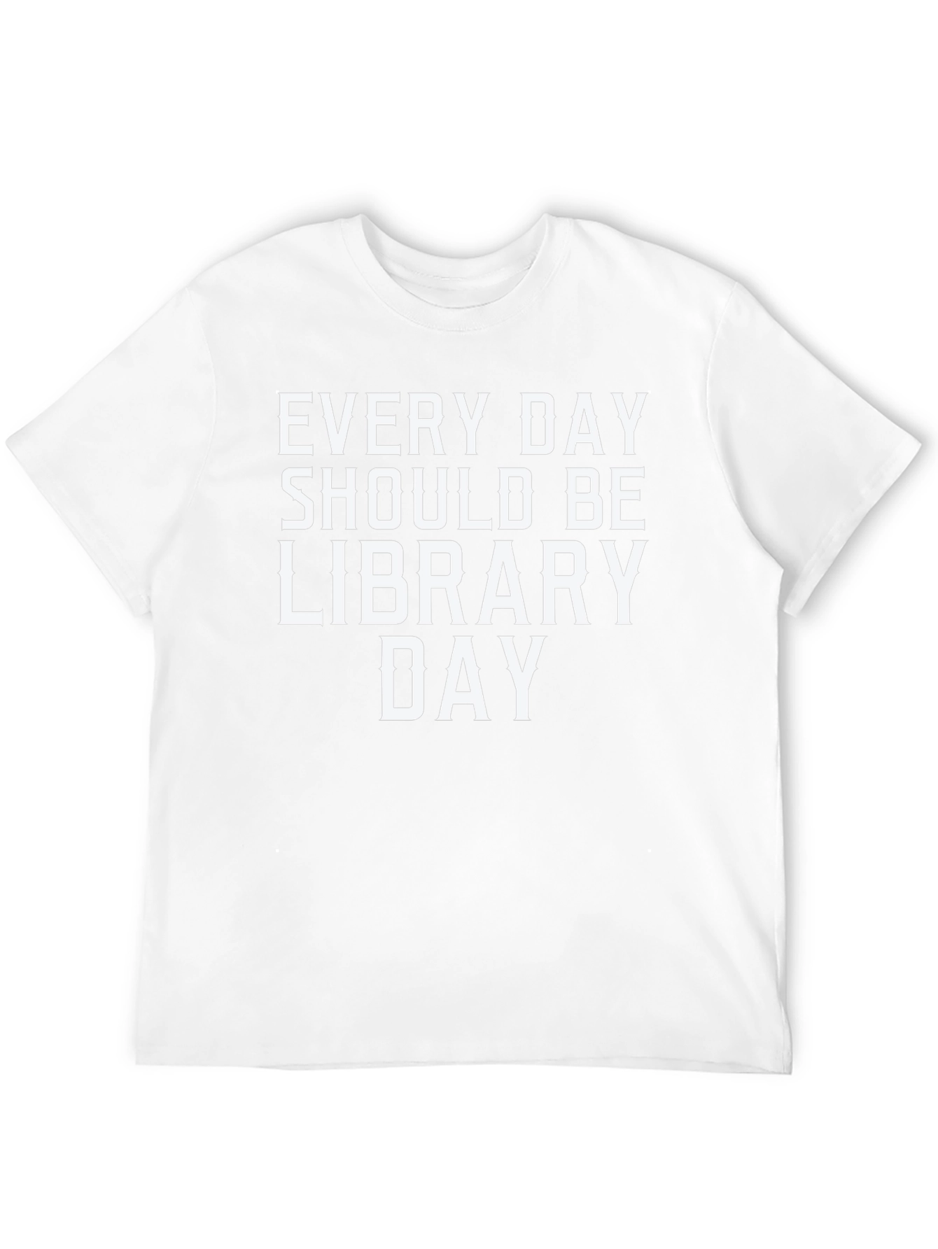 Every Day Should Be Library Day Black T-Shirt