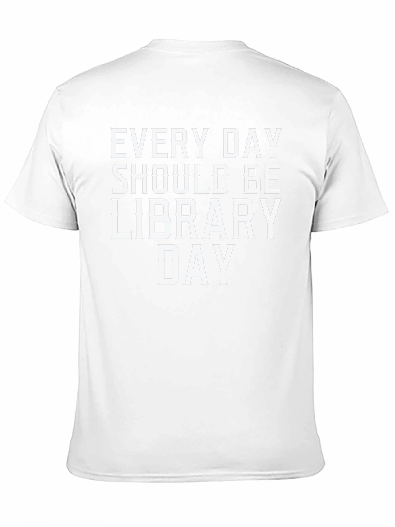 Every Day Should Be Library Day Black T-Shirt