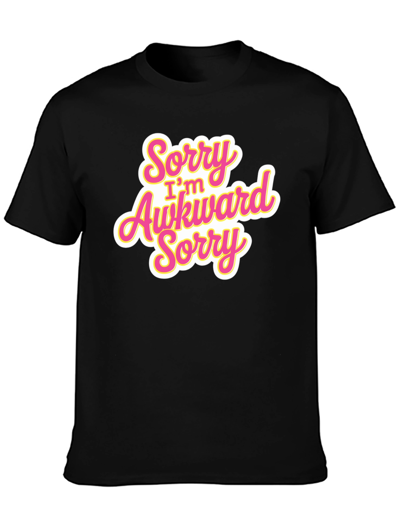 Awkward Apology T-Shirt - Funny Slogan Tee
