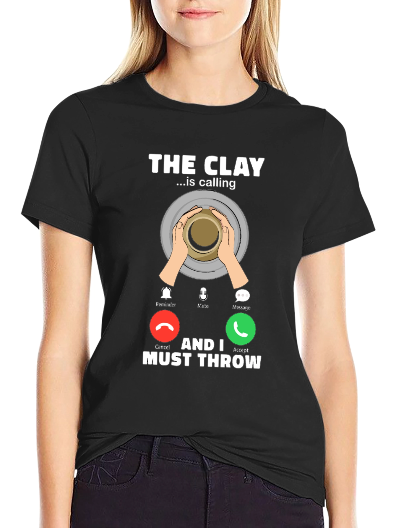 The Clay is Calling T-Shirt Pottery Throwing Tee