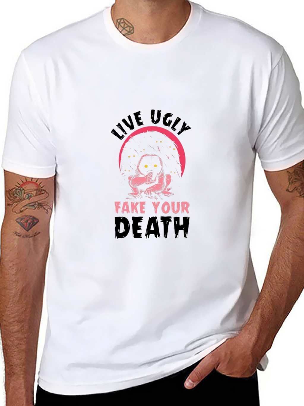 Live Ugly T-Shirt - Humor Tee