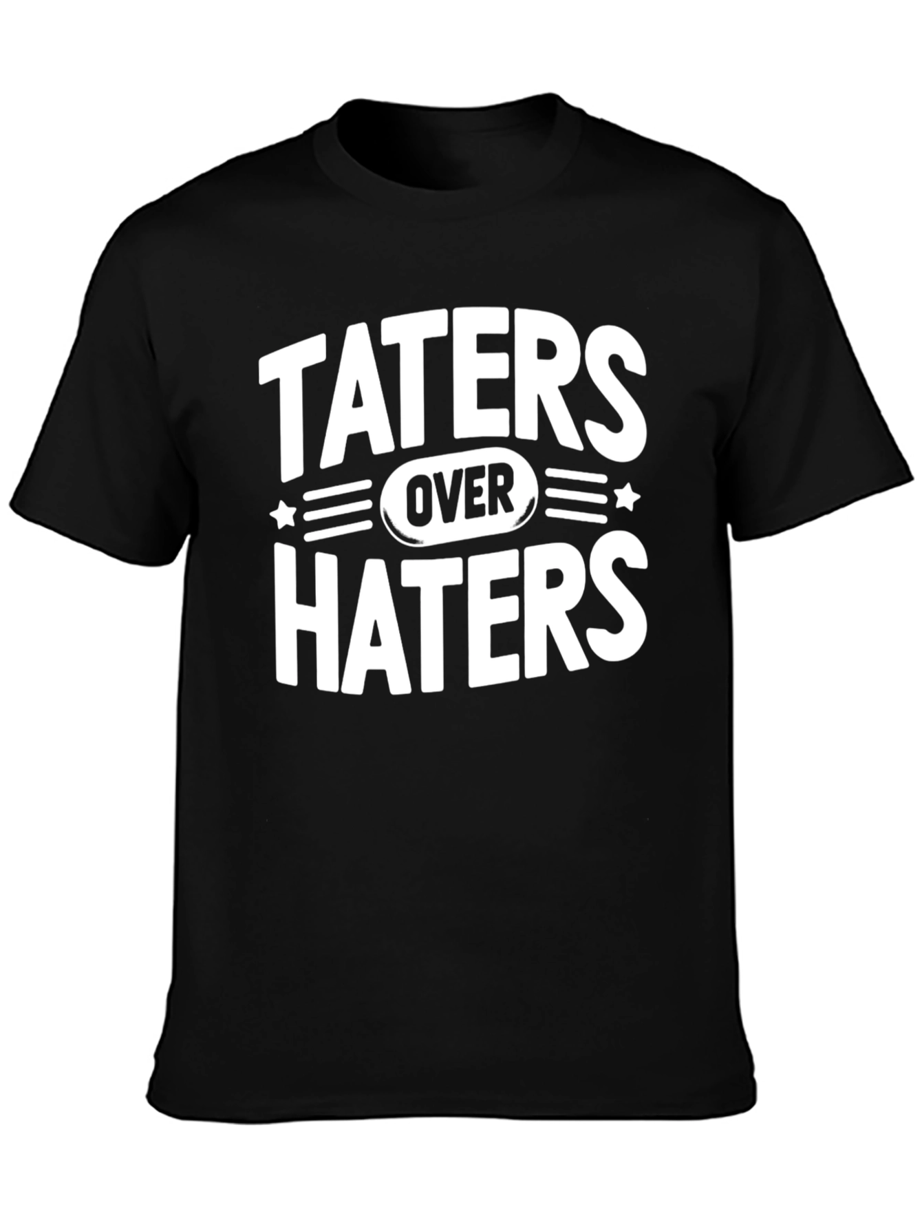 Taters Over Haters Graphic T-Shirt