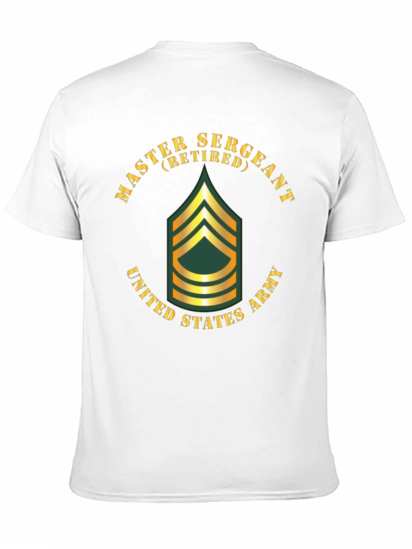 Retired Master Sergeant T-Shirt - US Army Veteran Tee
