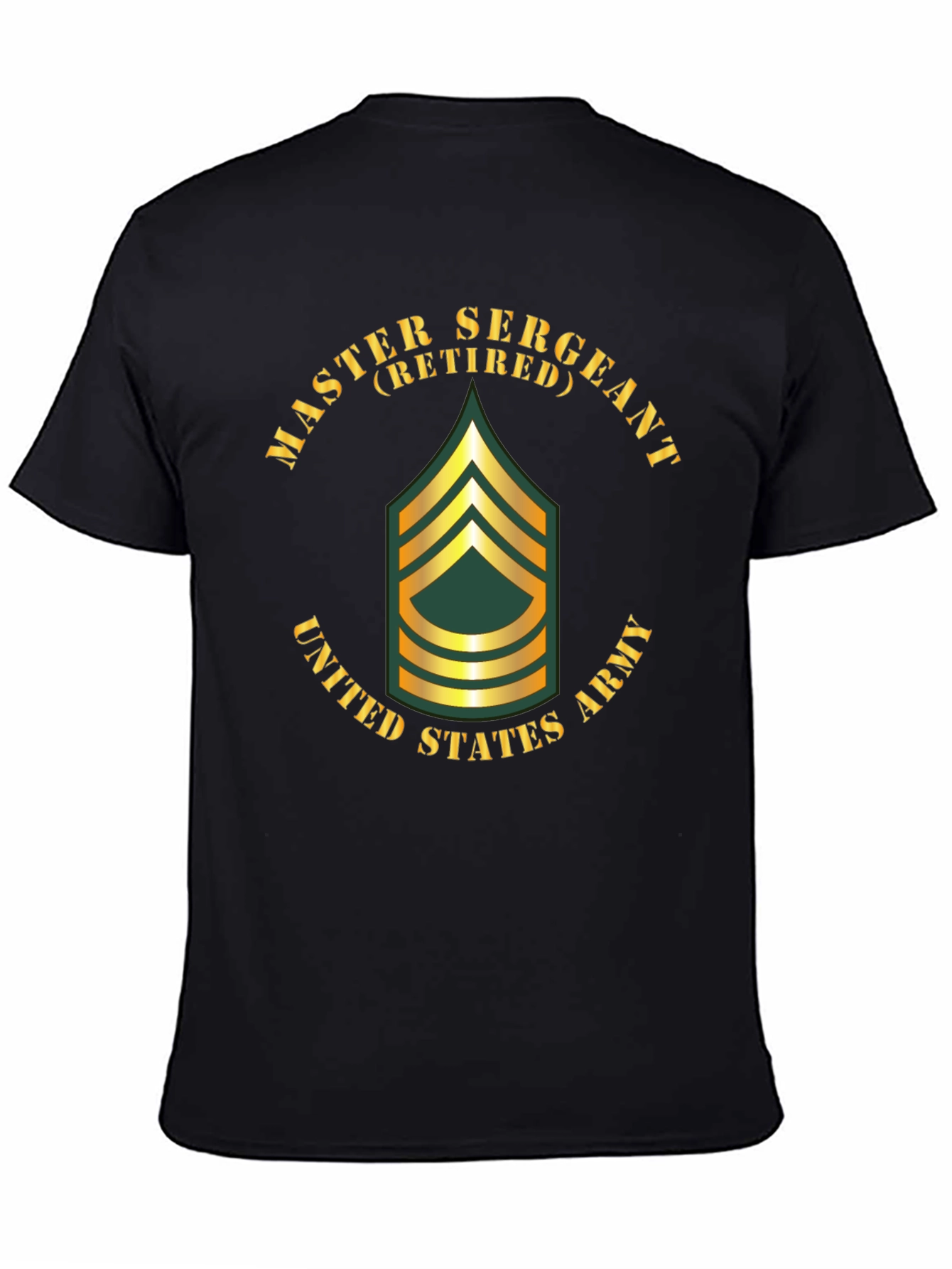 Retired Master Sergeant T-Shirt - US Army Veteran Tee