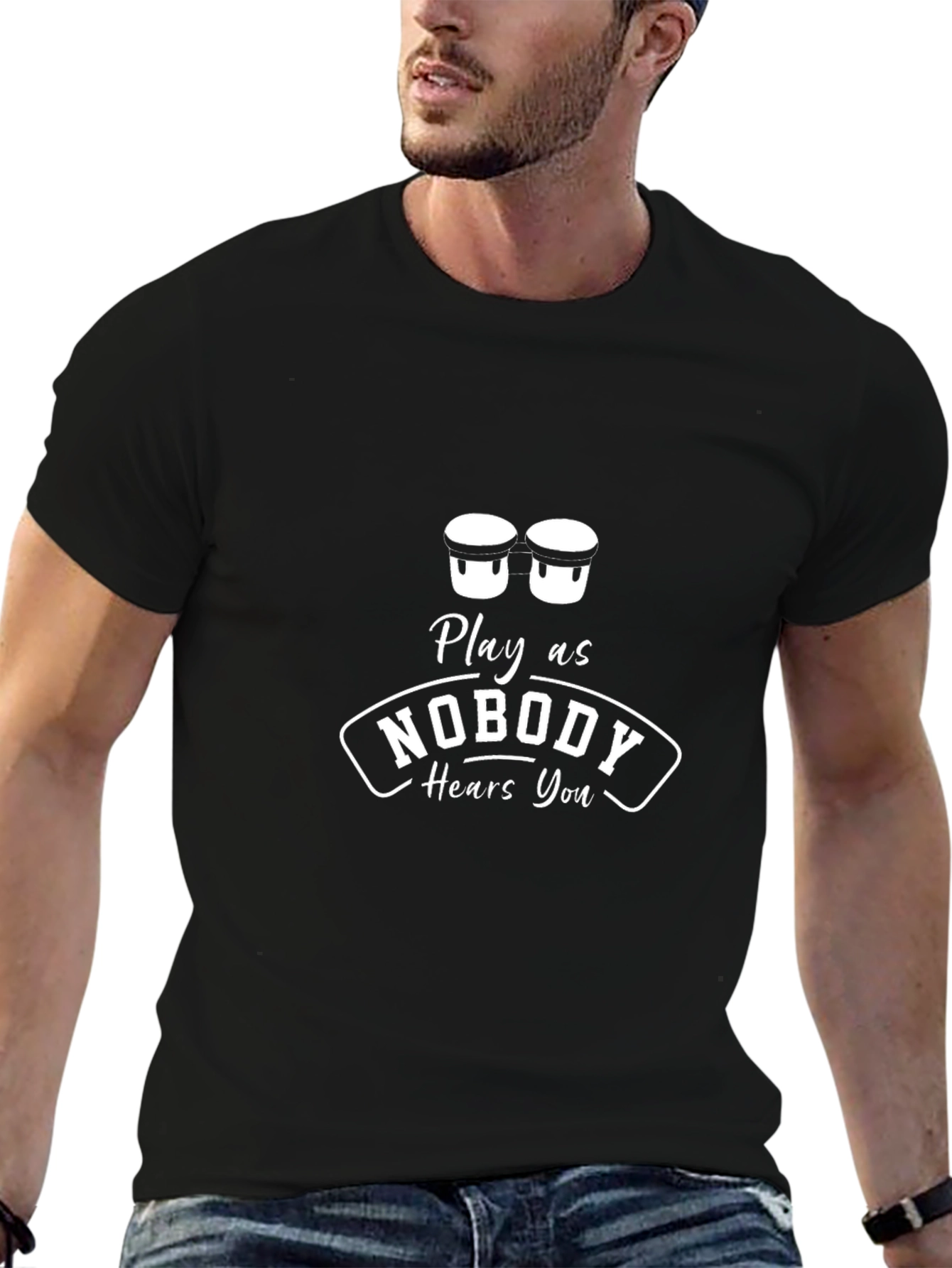 Play as Nobody Hears You Graphic T-Shirt