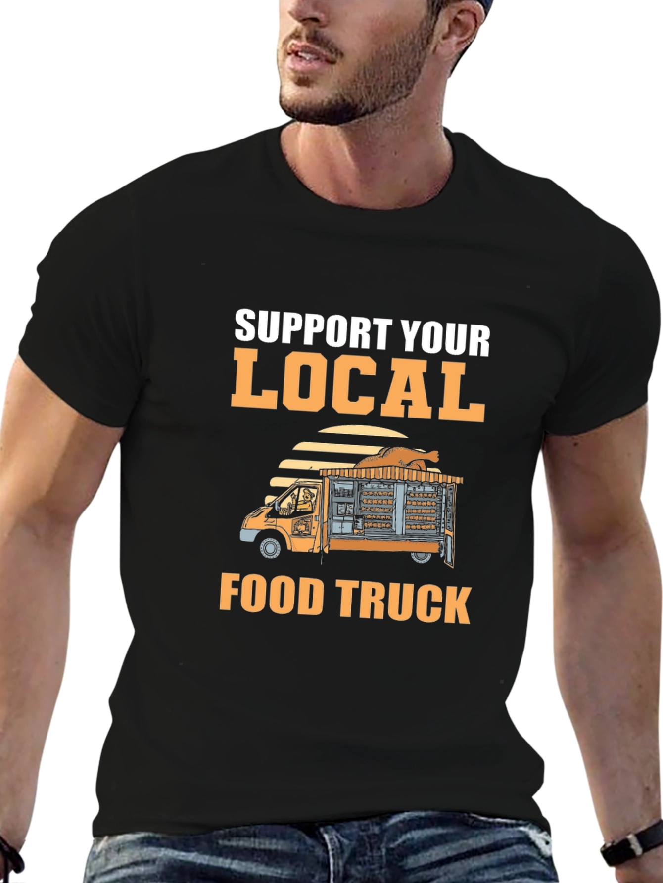 Support Your Local Food Truck T-Shirt