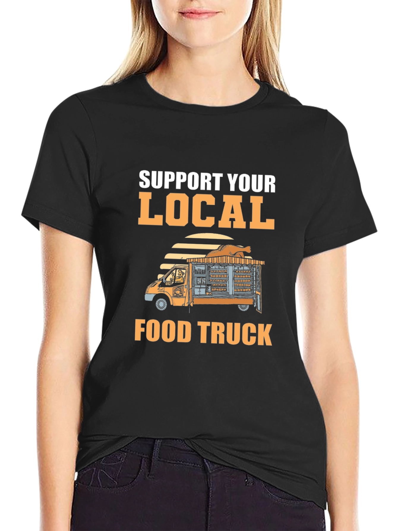 Support Your Local Food Truck T-Shirt