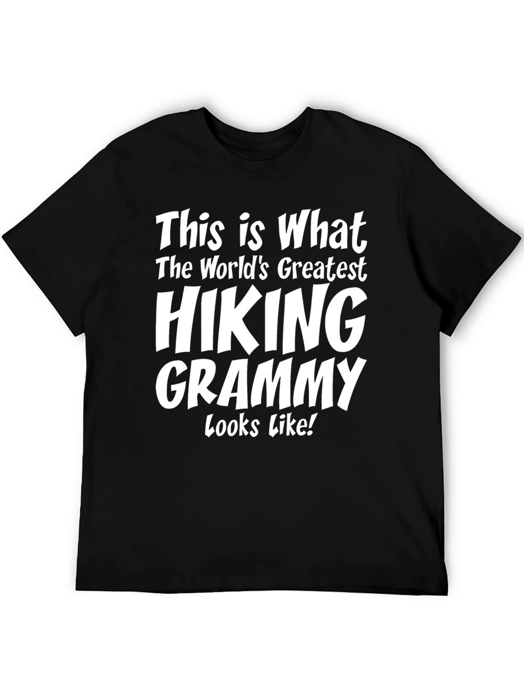 Hiking Grammy T-Shirt - Worlds Greatest