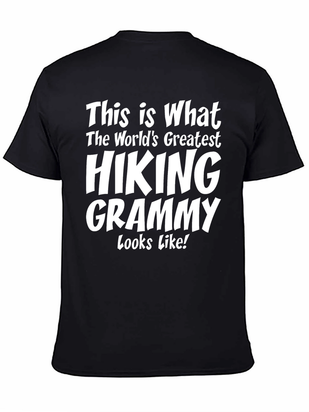 Hiking Grammy T-Shirt - Worlds Greatest