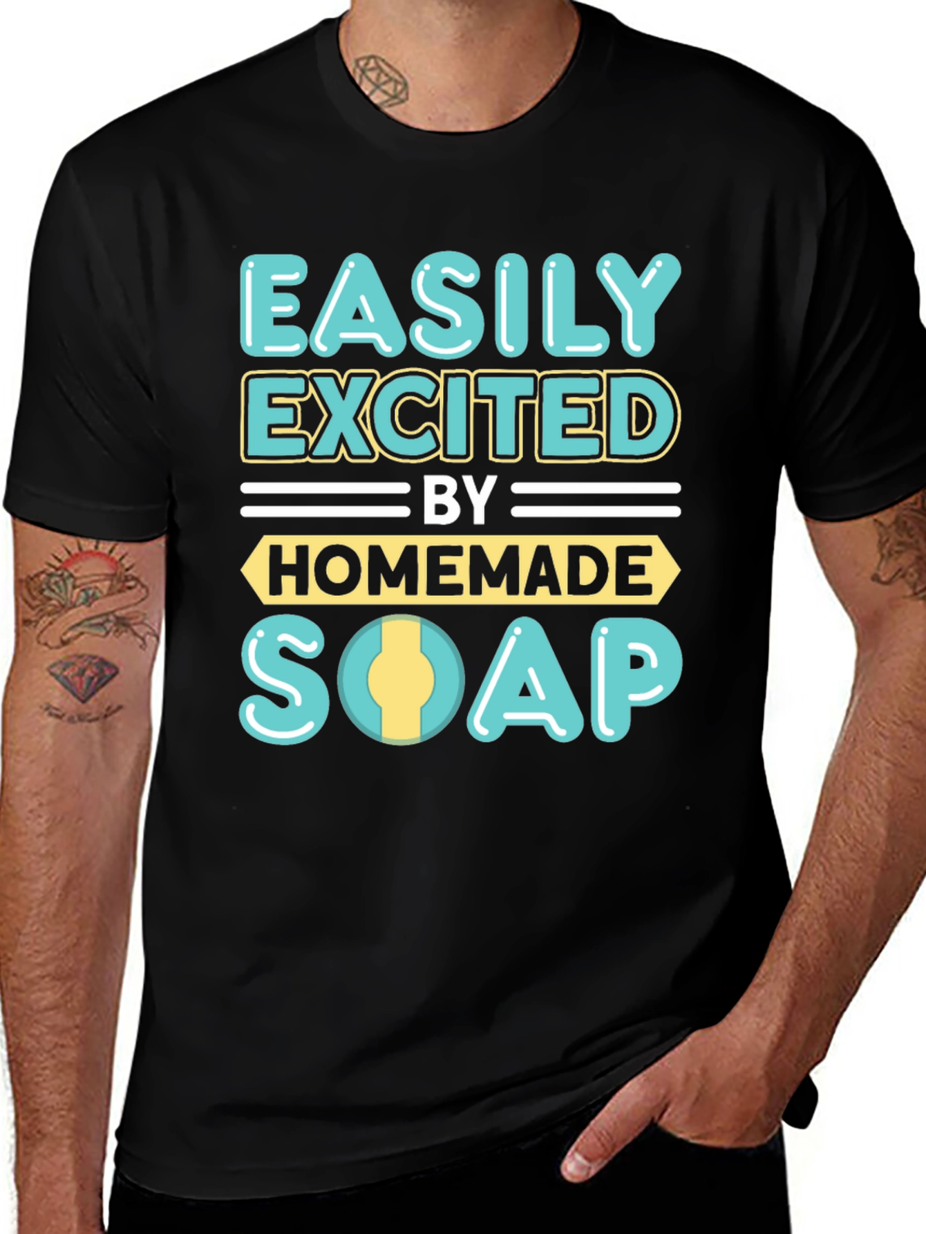 Easily Excited By Homemade Soap T-Shirt
