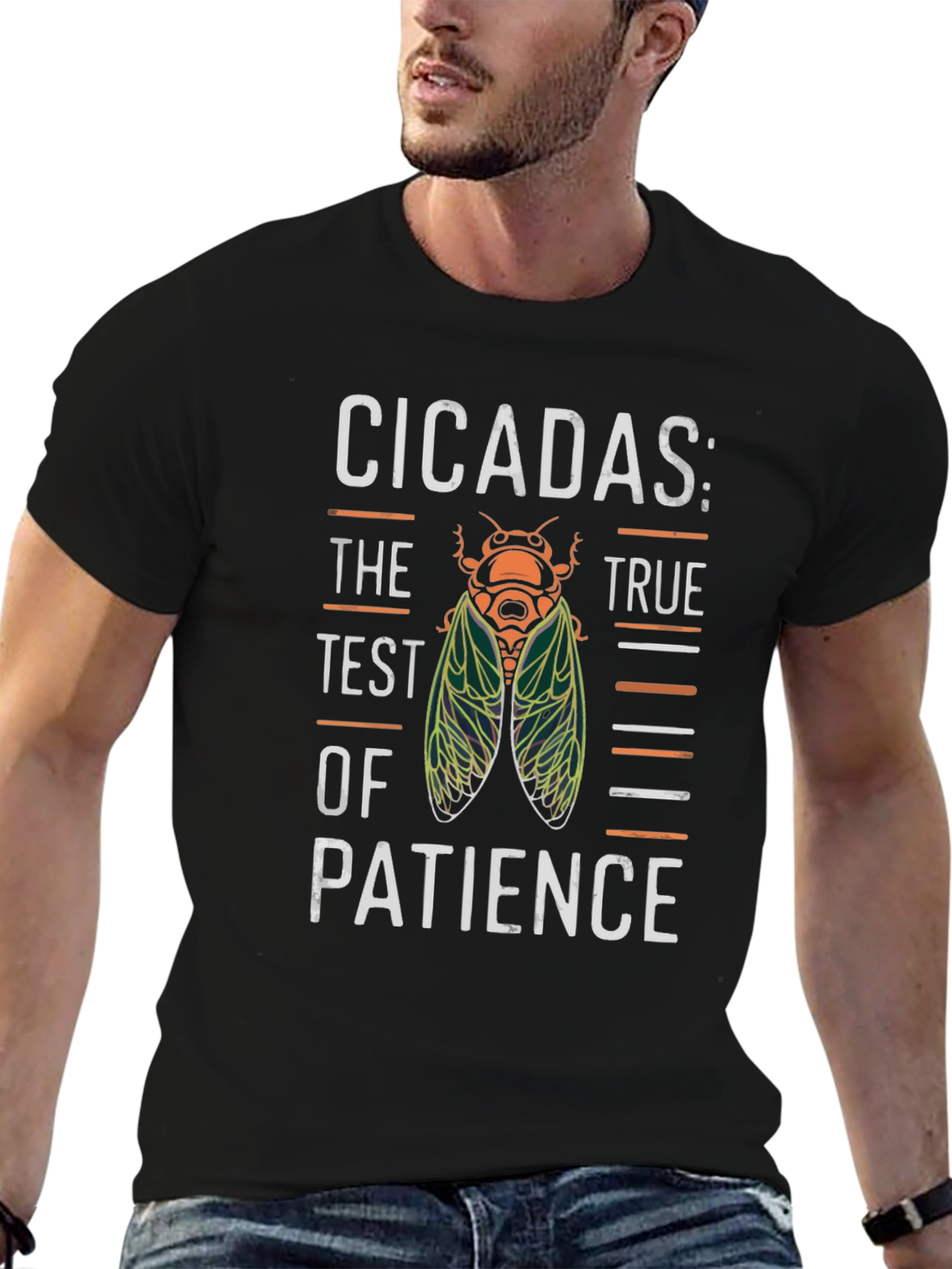 Cicadas: The True Test of Patience T-Shirt