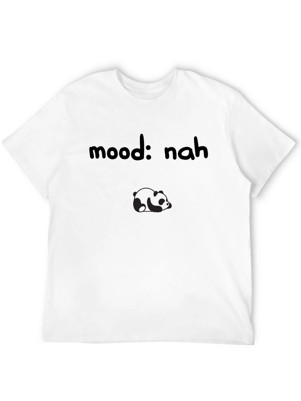 Mood: Nah Panda Graphic T-Shirt