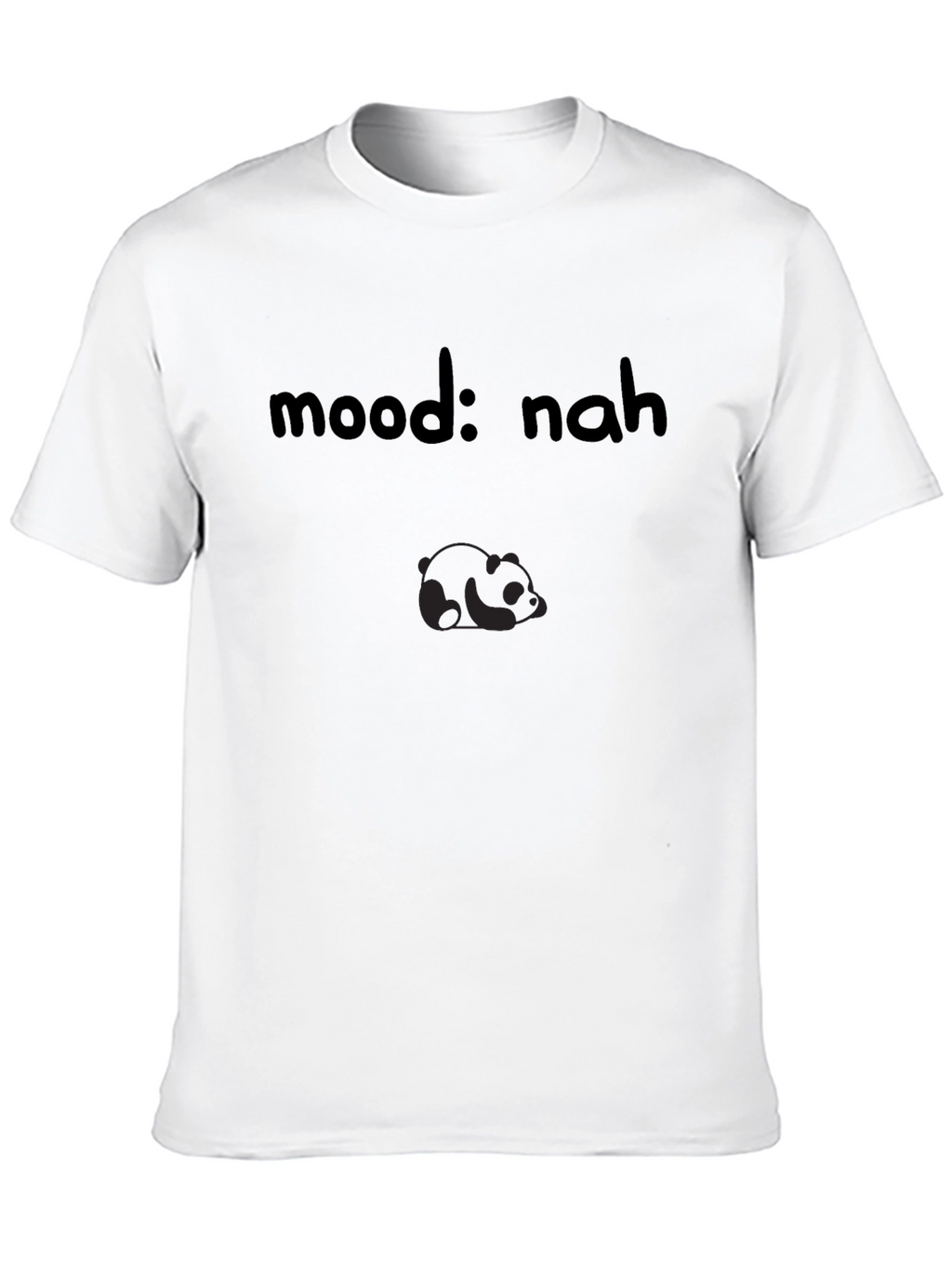 Mood: Nah Panda Graphic T-Shirt