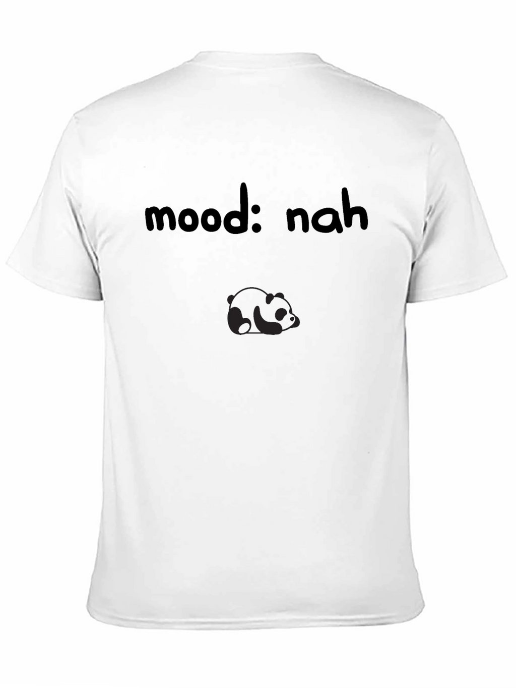 Mood: Nah Panda Graphic T-Shirt