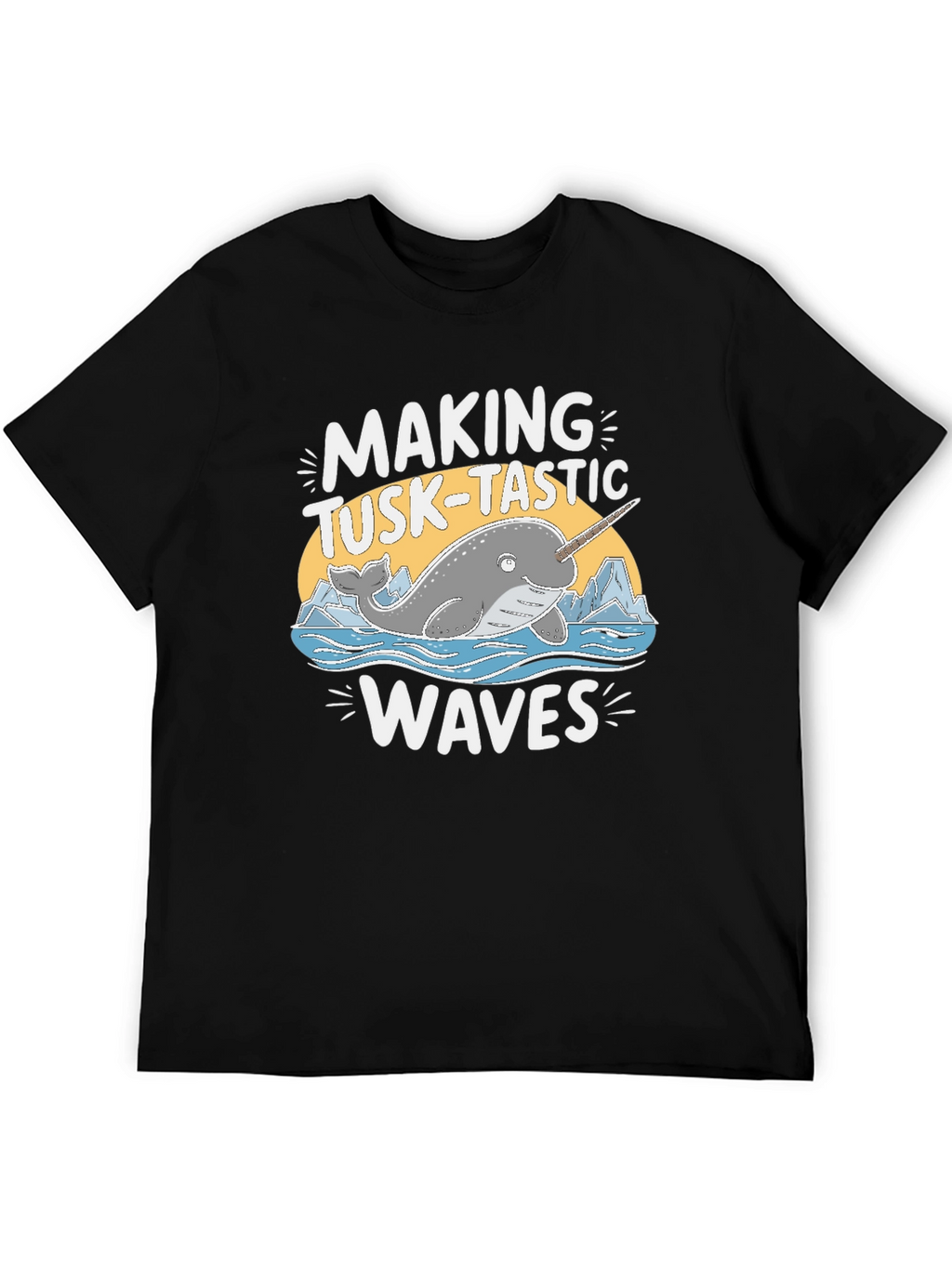 Making Tusk-Tastic Waves Narwhal Graphic T-Shirt