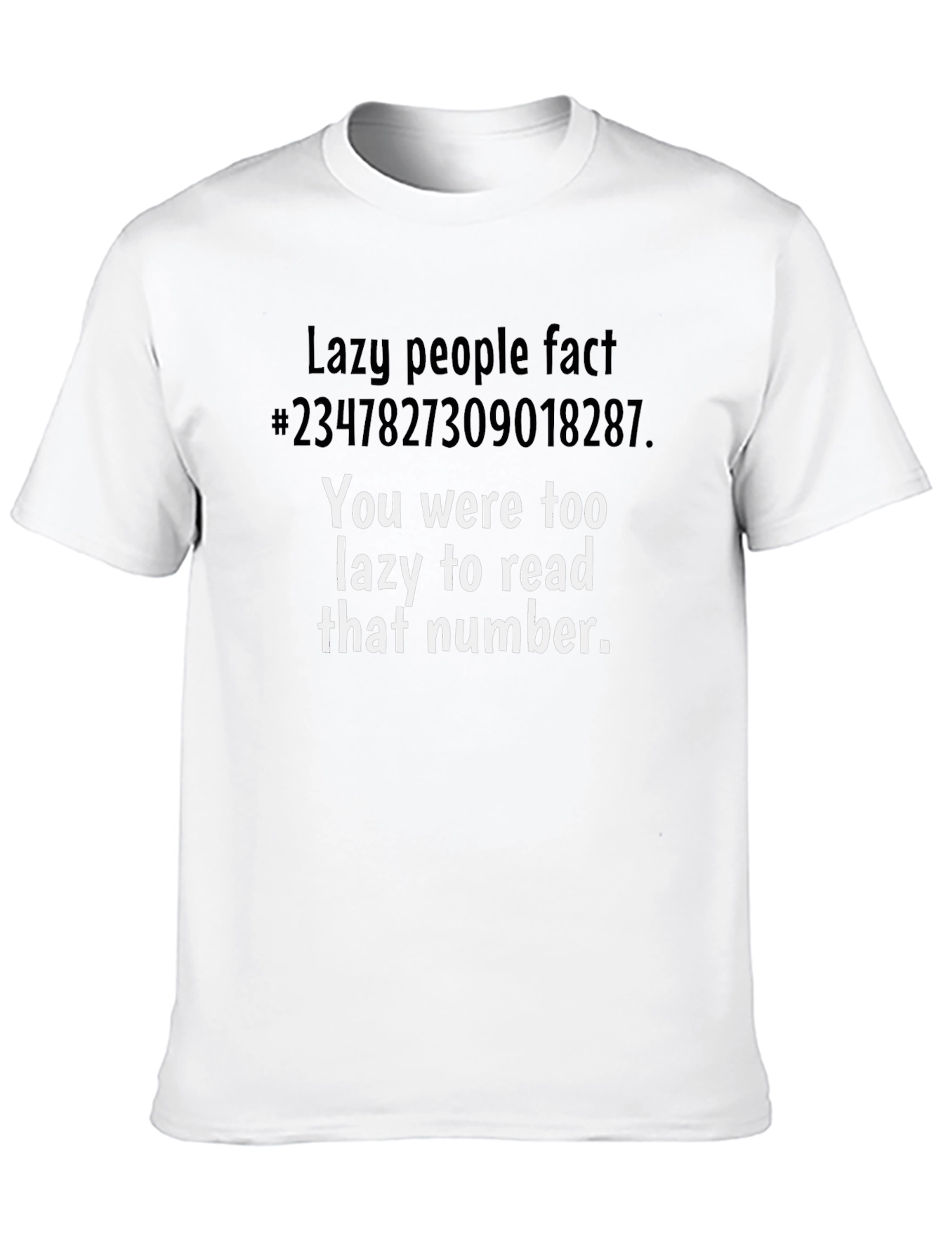 Lazy Fact Tee: Humorous Graphic T-Shirt