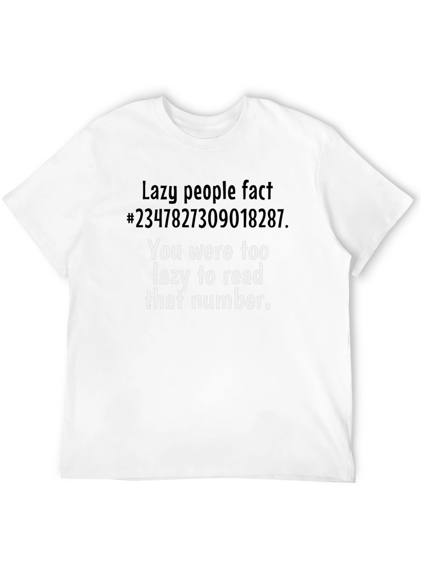 Lazy Fact Tee: Humorous Graphic T-Shirt