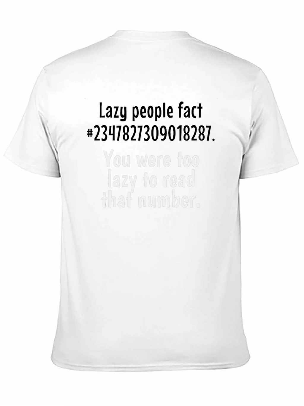 Lazy Fact Tee: Humorous Graphic T-Shirt