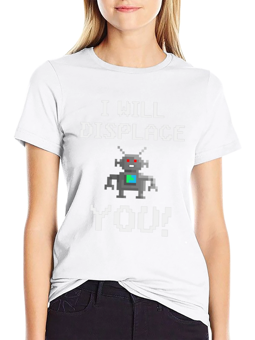 I Will Displace You Robot T-Shirt
