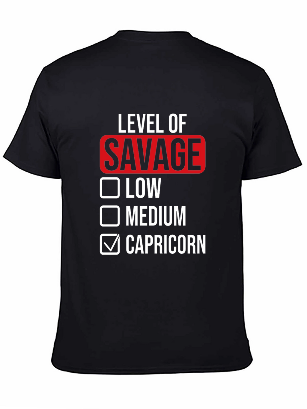 Savage Level Capricorn Black T-Shirt